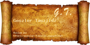 Geszler Tasziló névjegykártya